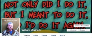 Profil Facebook de William Merideth. Il s'est surnommé lui-même le "Drone Slayer" après avoir abattu un drone qui survolait sa propriété.